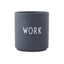 Design Letters - AJ Favourite porcelain mug, Work / gray
