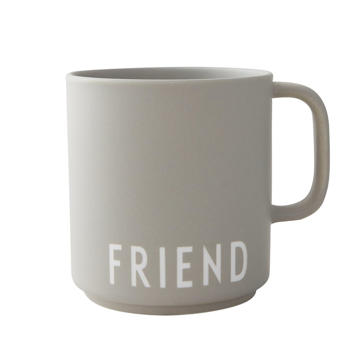 AJ Favourite Porcelain mug with handle, Friend in cool gray from Design Letters